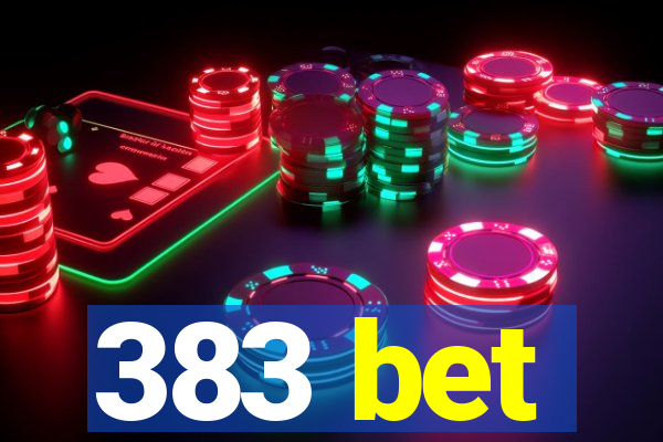 383 bet